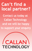 Can't find a local partner? Contact Callan Technology and we will be happy to support your enquiry.